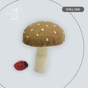 Felt and Soul - gomba és katica varrása, gyapjúfilc készítő online workshop